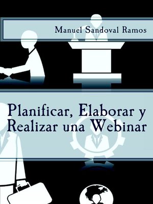 cover image of Planificar, Elaborar y Realizar una Webinar